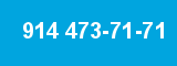 914 473-71-71